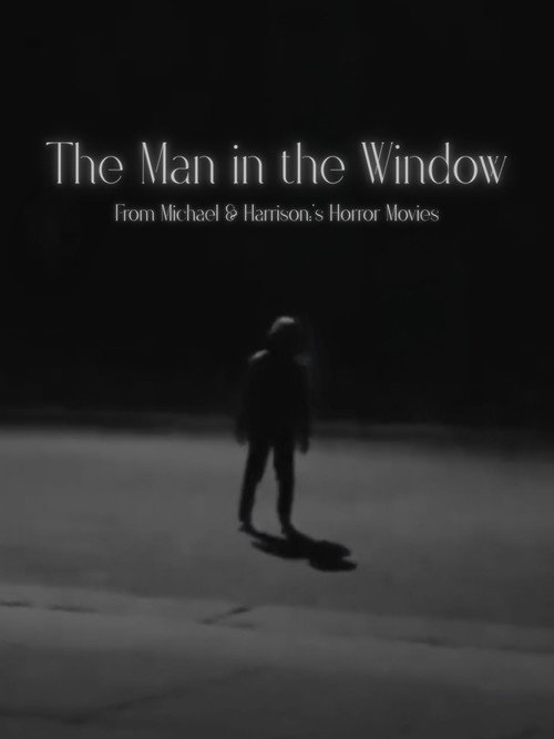 The Man in the Window