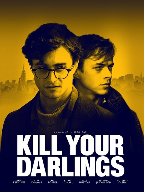 Kill Your Darlings (2013) PHIM ĐẦY ĐỦ [VIETSUB]