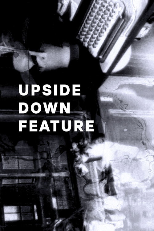 Upside Down Feature's poster