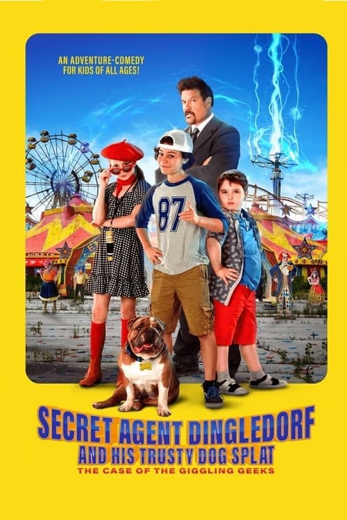 Watch Secret Agent Dingledorf and His Trusty Dog Splat (2021) Full Movie Online Free