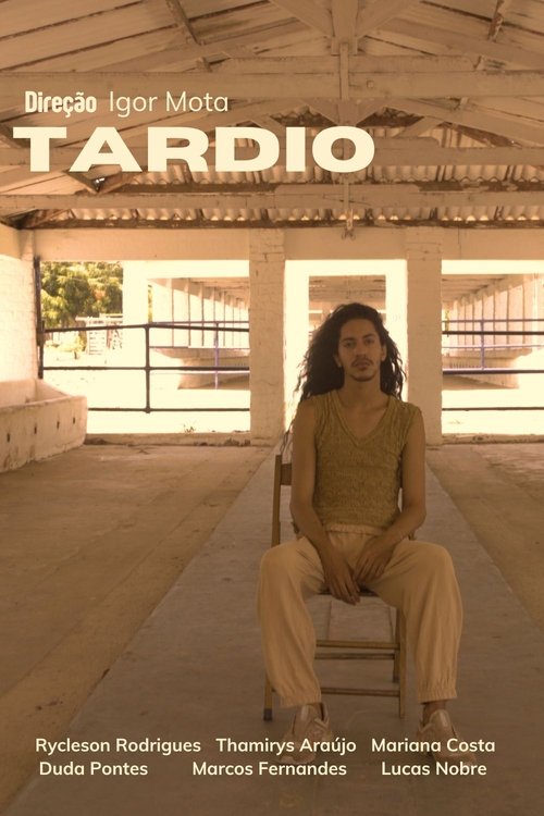 Tardio Poster