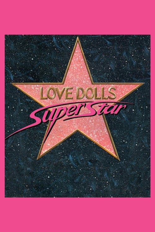 Lovedolls+Superstar