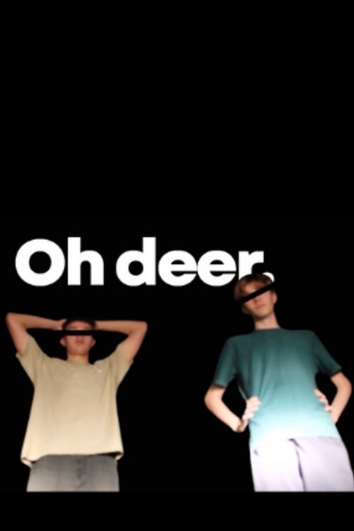 Oh Deer.