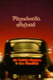 Psychosis Safari 2003 Psychosis Safari 2003