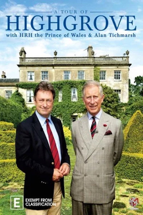 Highgrove: Alan Meets Prince Charles电影海报