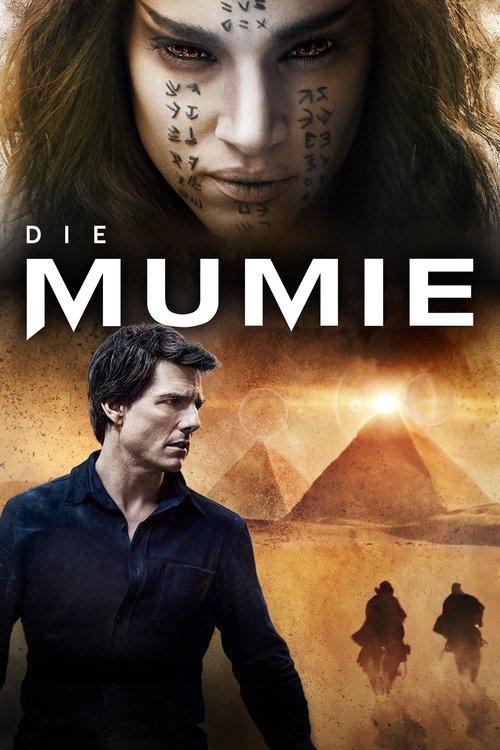 Die Mumie (2017) Watch Full Movie Streaming Online