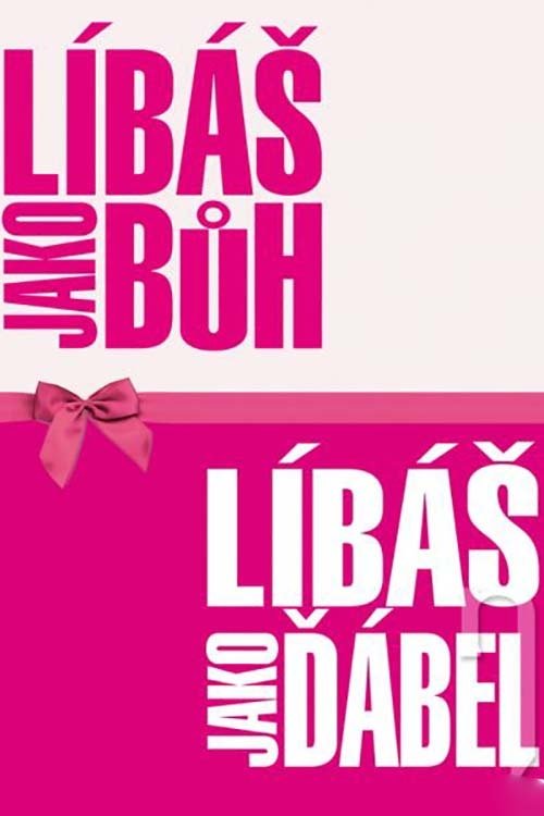Líbáš jako bůh (kolekce)