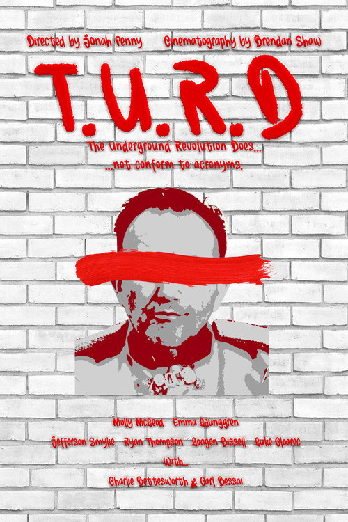 T.U.R.D Poster