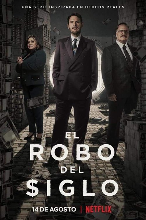 Background poster of El robo del siglo blurred