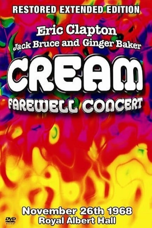 Cream - Farewell Concert (1999) フルムービーストリーミングをオンラインで見る