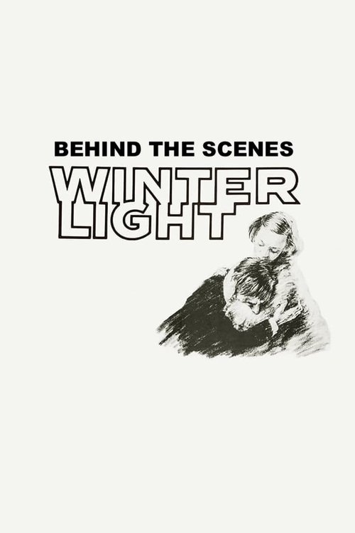 Behind the Scenes: Winter Light Poster