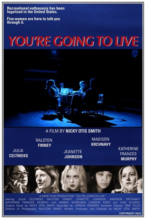 You're Going to Live Poster