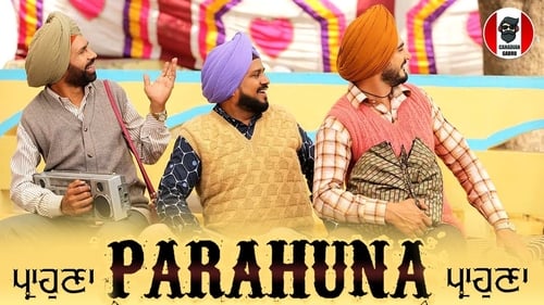 Parahuna (2018) watch movies online free