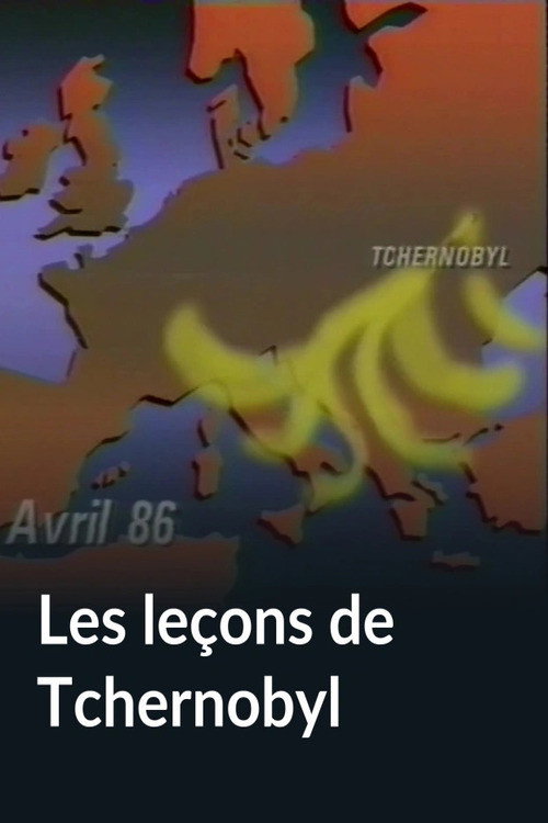Les leçons de Tchernobyl Poster