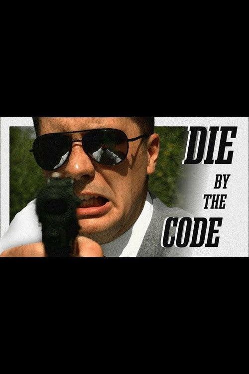 Die by the Code