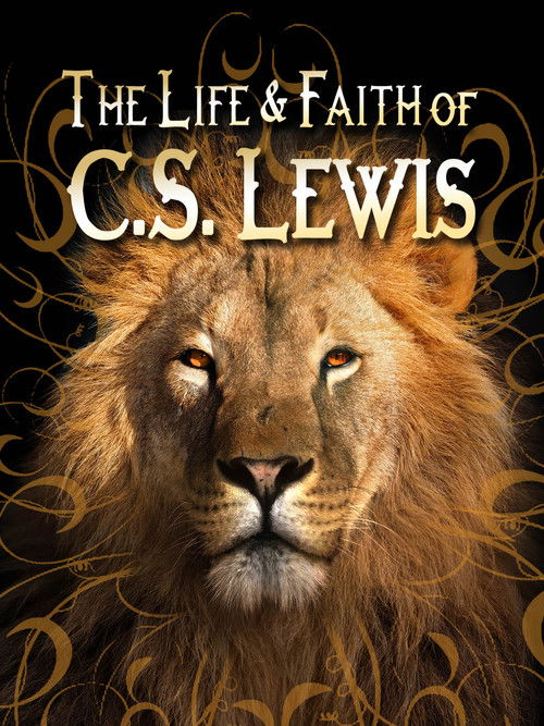 The Life and Faith of CS Lewis Poster