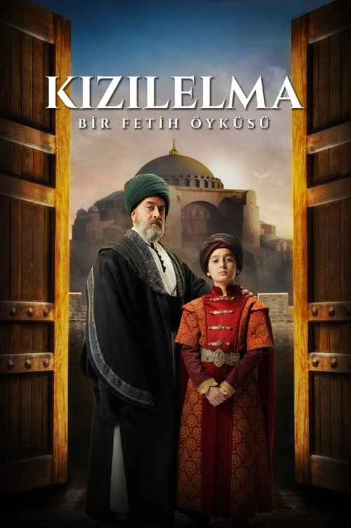 Background poster of Kızılelma: Bir Fetih Öyküsü blurred