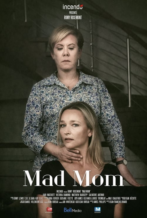 Mad Mom (2019) Watch Full Movie Streaming Online