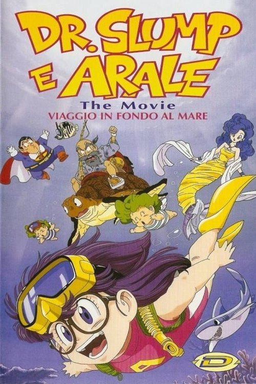 Dr.+Slump+e+Arale%3A+The+Movie+-+Viaggio+in+fondo+al+mare