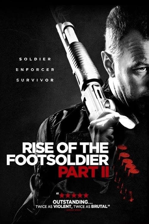 Assistir Rise of the Footsoldier Part II (2015) filme completo dublado online em Portuguese