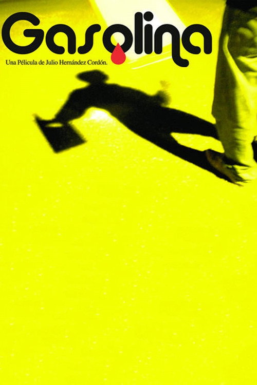 Gasolina poster 3