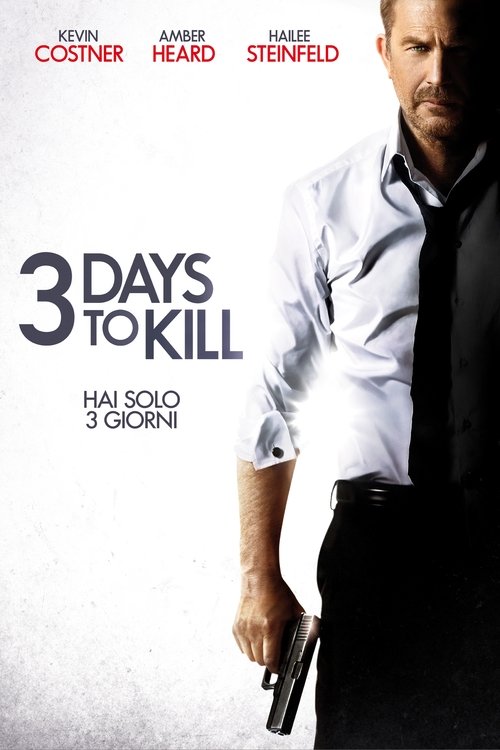 3 Days to Kill (2014) Guarda Film Completo
