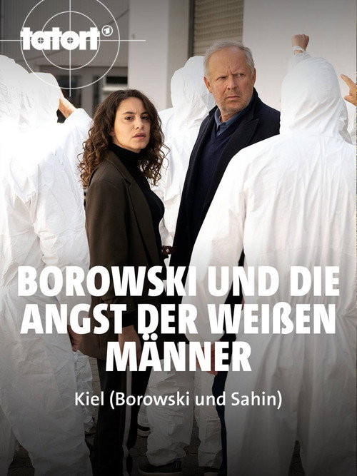 Borowski und die Angst der wei&szlig;en M&auml;nner电影海报