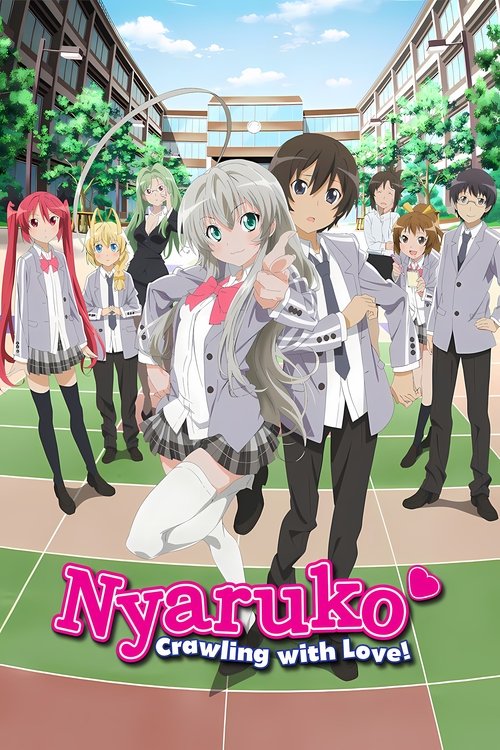 Poster of Nyaruko: Crawling with Love!