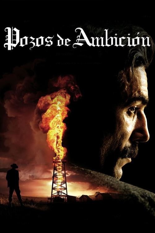Pozos de ambición Poster