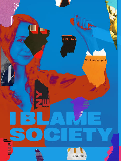 I+Blame+Society