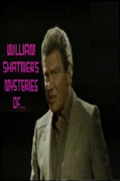 William+Shatner%27s+Mysteries+of+the+Way+We+Feel