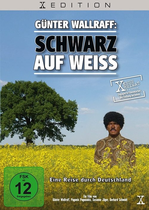 Günter Wallraff: Schwarz auf Weiss Poster