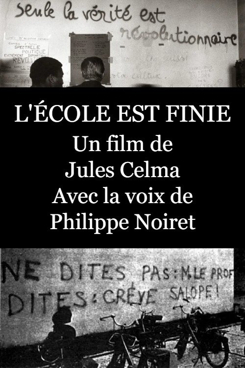 L'école est finie Poster