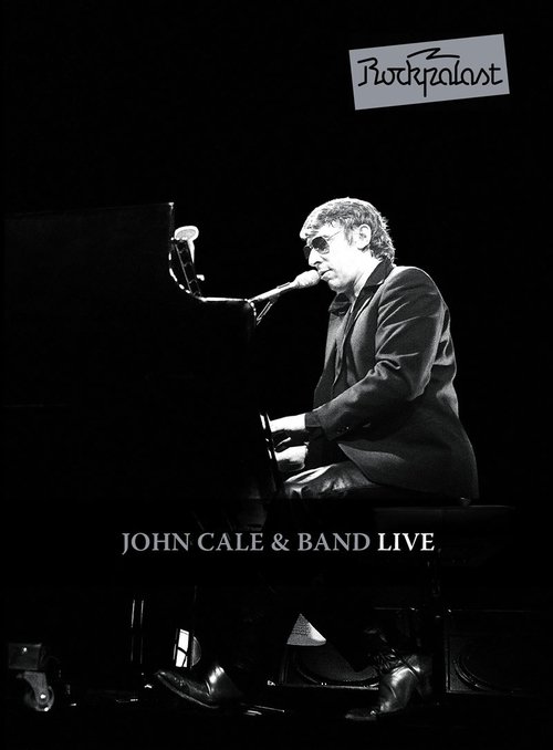 John Cale & Band: Live at Rockpalast Poster