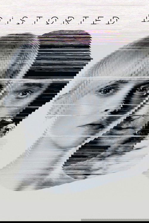 Distorted