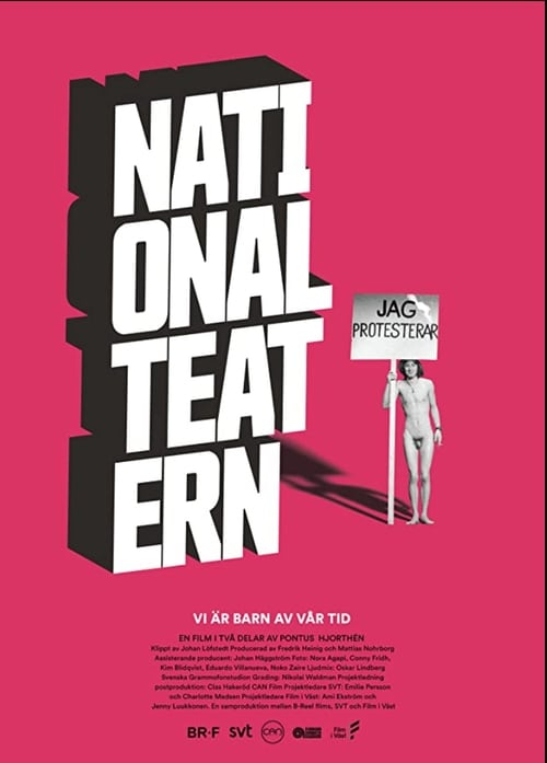 Vi är barn av vår tid - En film om Nationalteatern