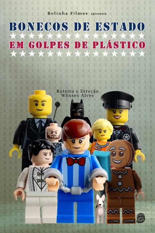 Bonecos de Estado em Golpes de Pl&aacute;stico电影海报