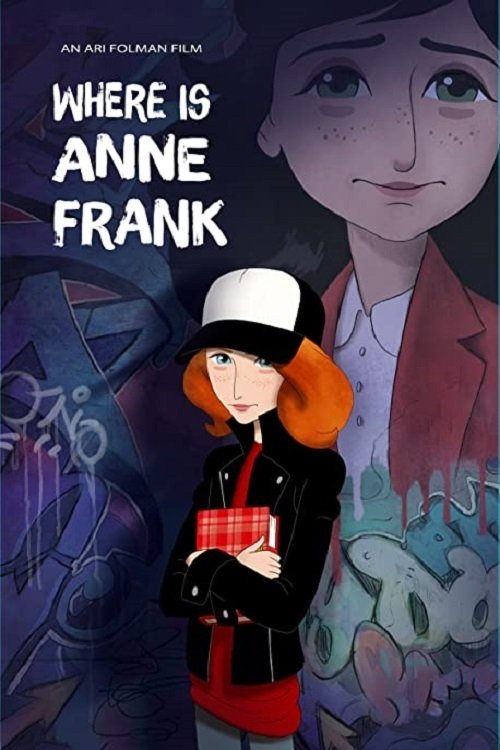 Where Is Anne Frank (2021) Where Is Anne Frank (2021)