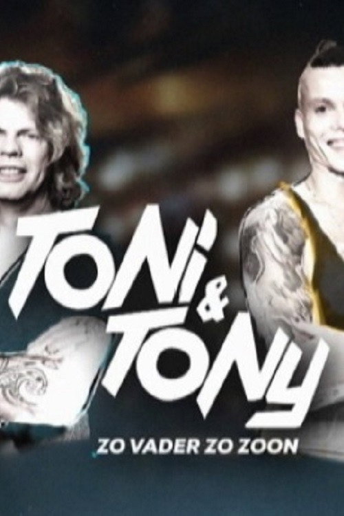 Toni & Tony, Zo Vader Zo Zoon电影海报