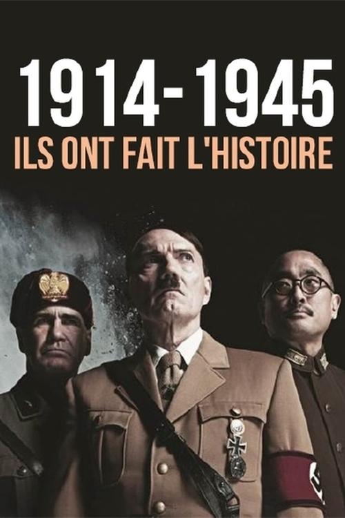 Poster of 1914-1945: They Made History