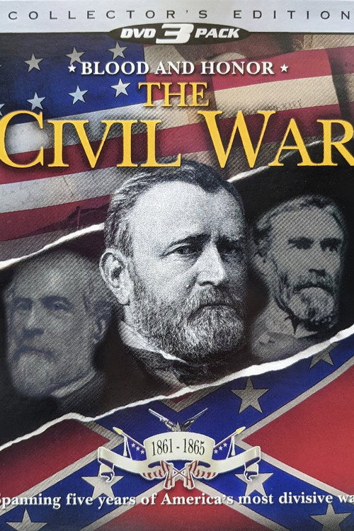 The Civil War: Blood and Honor电影海报
