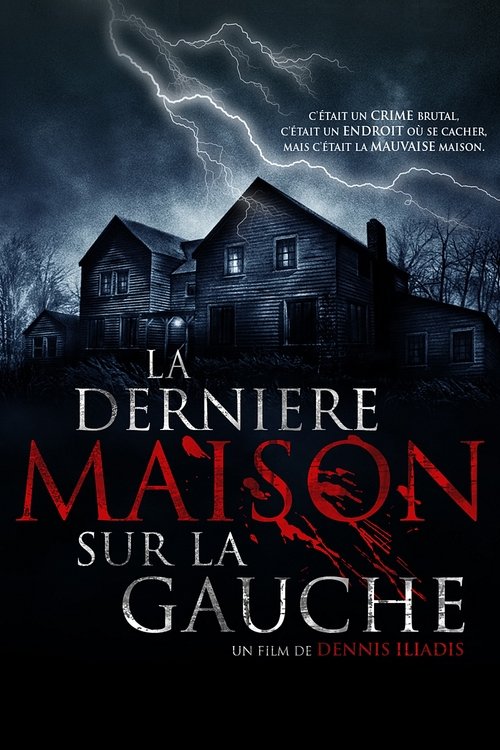 La Dernière Maison sur la gauche