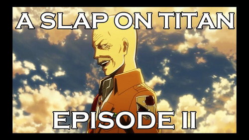 A Slap On Titan第2季第1集