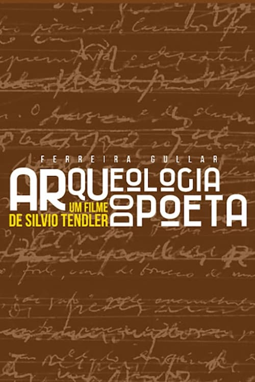 Ferreira+Gullar%3A+Arqueologia+do+Poeta