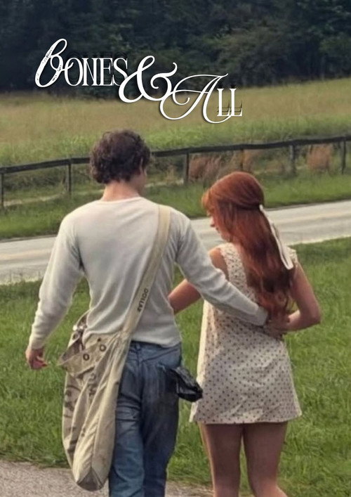 Bones and All Poster