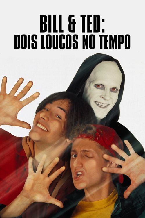 Assistir ! Bill & Ted's Bogus Journey 1991 Filme Completo Dublado Online Gratis