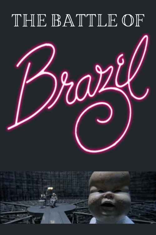 The Battle of Brazil: A Video History poster 2