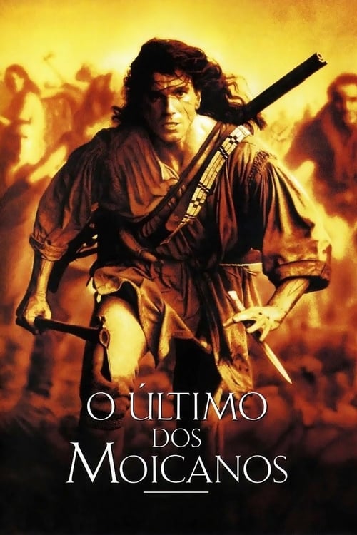 Assistir ! O Último dos Moicanos 1992 Filme Completo Dublado Online Gratis