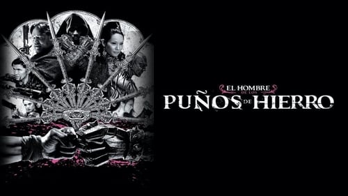 El hombre de los puños de hierro (2012) Ver Pelicula Completa Streaming Online