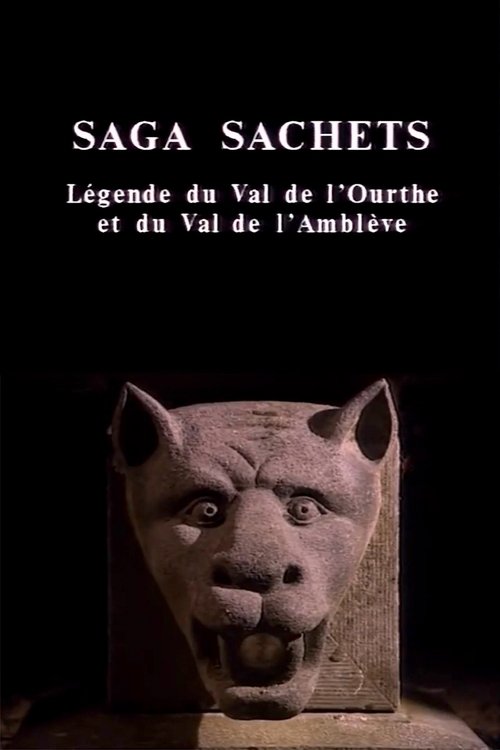 Saga sachets (Légende du Val de l'Ourthe et du Val de l'Amblève)